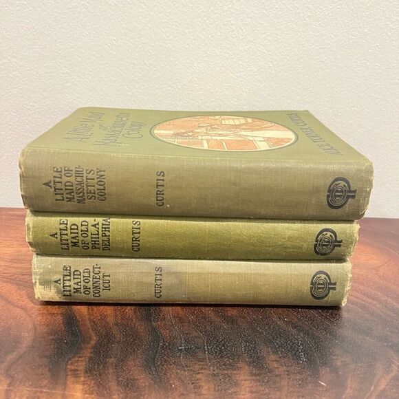 A Little Maid of Vermont Vintage Three Little Maids books by Alice Turner Curtis First Edition